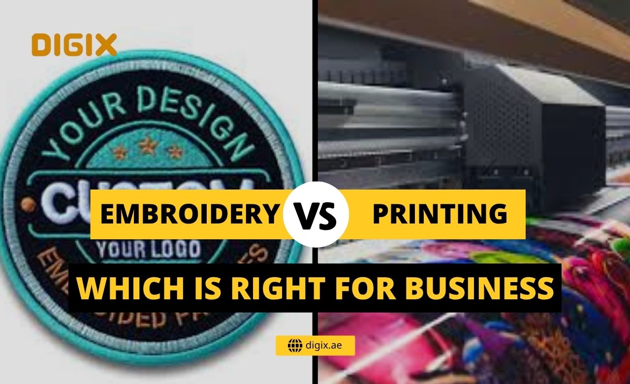 Embroidery vs Printing in Dubai Which Is Right for Your Business