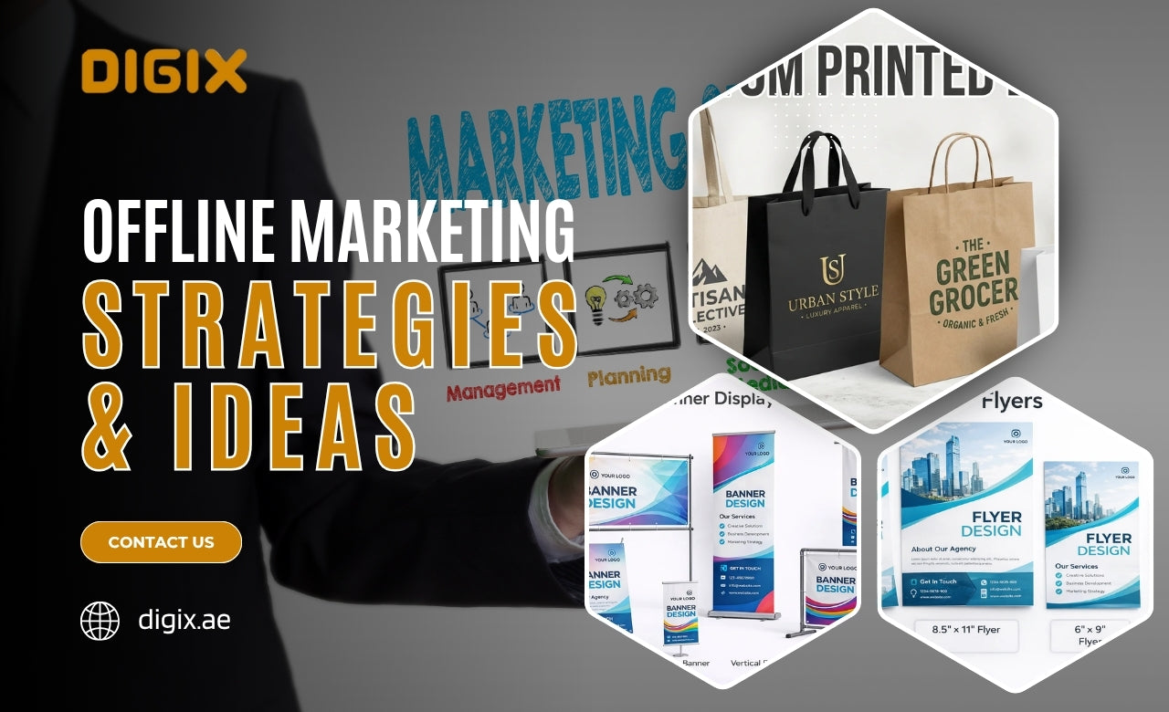 Offline Marketing Strategies & Ideas for Dubai (UAE)